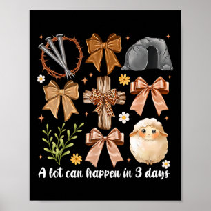 Póster Mucho Puede Pasar En 3 Días Coquette Bow Easter Wo