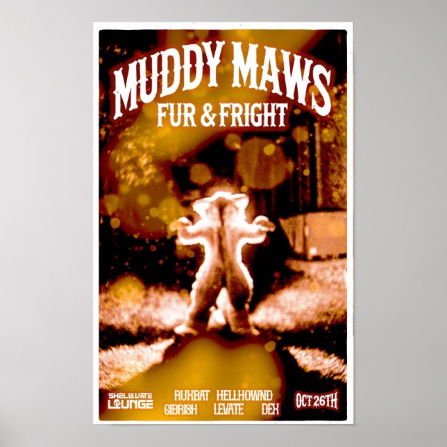 Póster MuddyMaws Fur & Fright #8820 Poster (Frente)