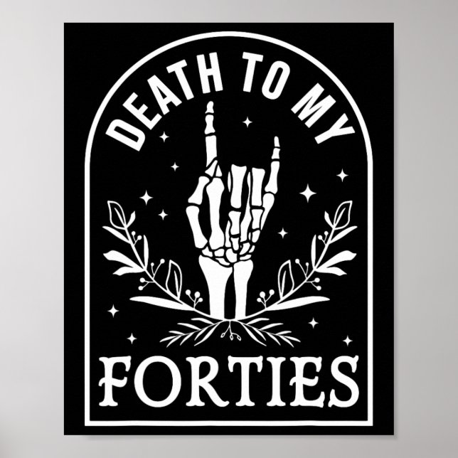 Póster Muerte a mis cuarenta años 50 cumpleaños Skeleton  (Frente)