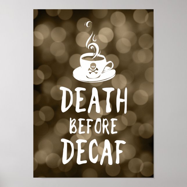 Póster muerte antes del café decaf (Frente)