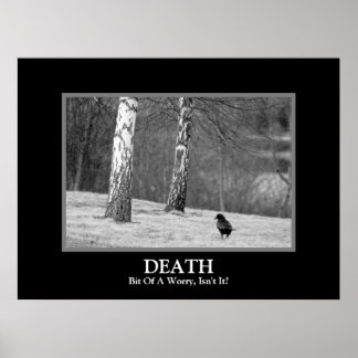 Póster Muerte ~ Un Poco De Preocupación, ¿No?
