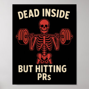 Póster Muerto adentro pero golpeando a los Prs - Gracioso