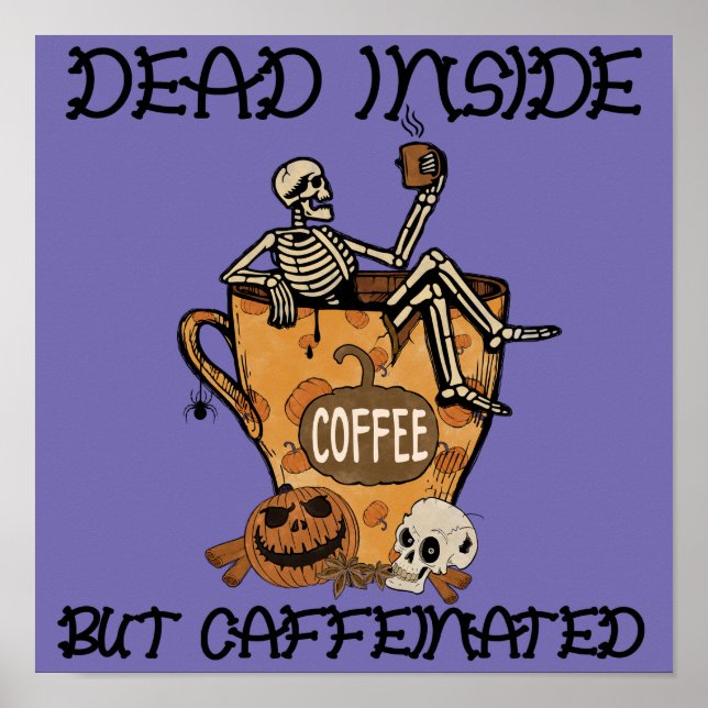 Póster Muertos adentro pero cafeinado (Frente)