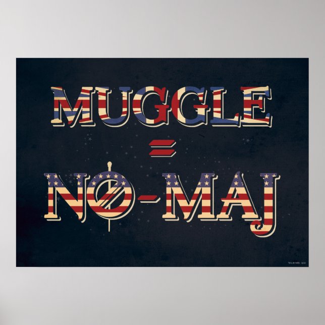 PÓSTER MUGGLE™ = NO-MAJ™ (Frente)