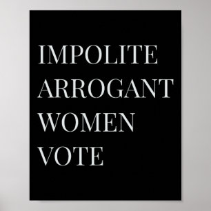 Póster Mujer Arrogante Descortés Resistir Anti-trump Warr