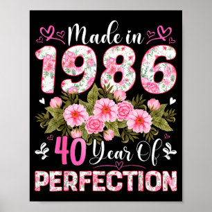 Póster Mujer de 40 años hecha en 1986 floral cumpleaños 4