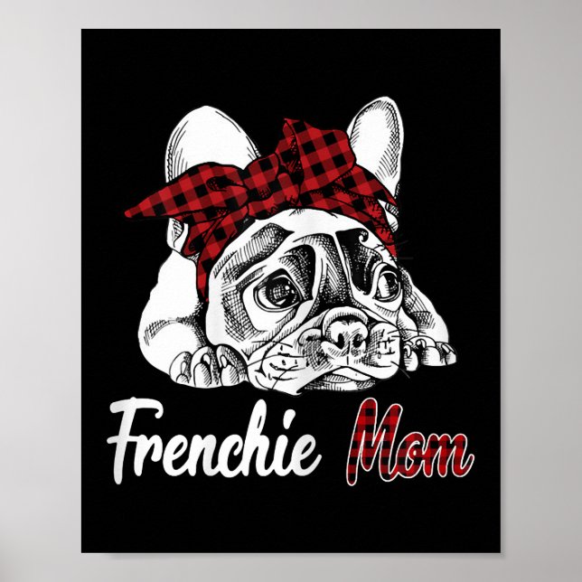 Póster Mujer: Mamá francesa Buldog Lover Regalo (Frente)