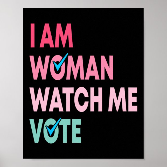 Póster Mujer mírame votar por un regalo feminista gracios (Frente)