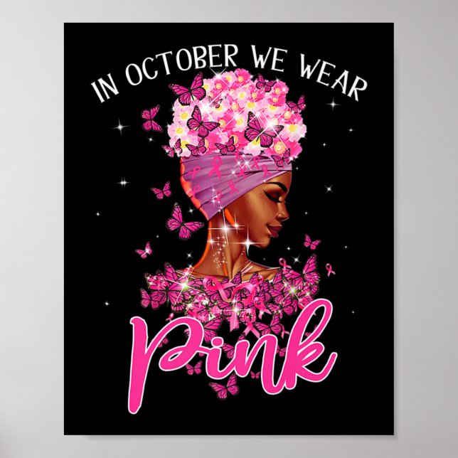 Póster Mujer Negra En Octubre Usamos Cáncer De Mama Rosa (Frente)