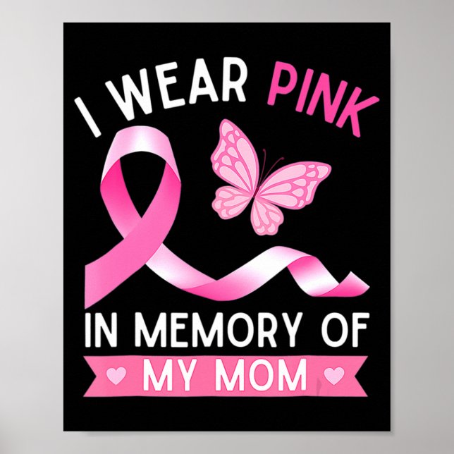 Póster Mujer Que Uso Rosa En Memoria De Mi Mamá Cance De  (Frente)