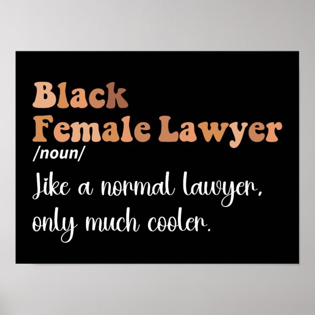Póster Mujeres abogadas negras califican de graciosas abo (Frente)