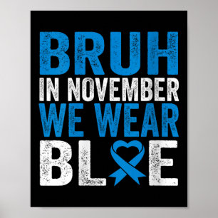 Póster Mujeres Bruh En Noviembre Usamos Diabetes Azules A