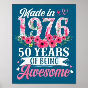Póster Mujeres Cumpleaños 50 Born 1976 Floral
