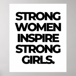 Póster Mujeres fuertes inspiran a Chicas fuertes - femini