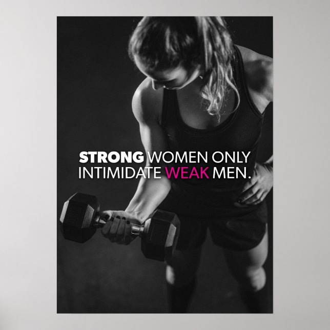 Póster Mujeres fuertes intimidan a hombres débiles (Frente)