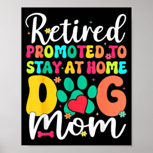 Póster Mujeres jubiladas mamá perro jubilación amante de 