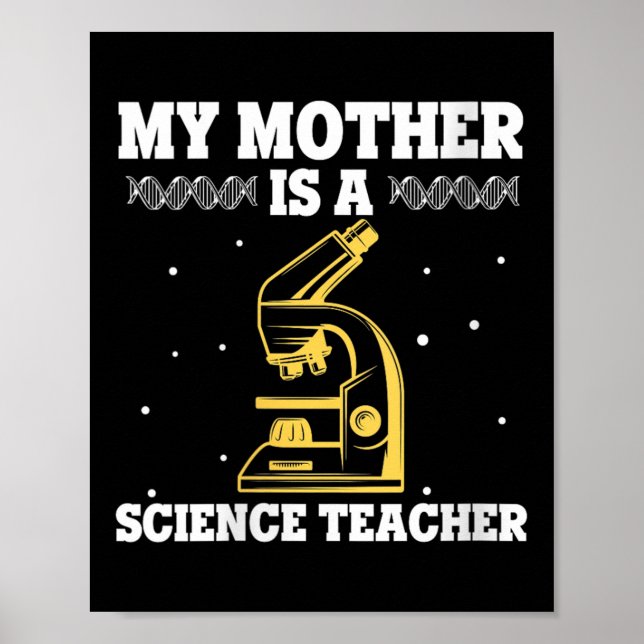 Póster Mujeres Mi Madre Es Profesora De Ciencia Orgullosa (Frente)