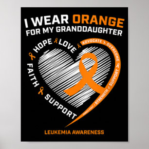 Póster Mujeres Que Uso Naranja Para La Leucemia De Mi Nie