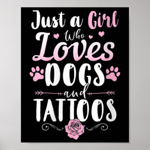 Póster Mujeres Solo Una Chica Que Ama Perros Y Tatuajes P
