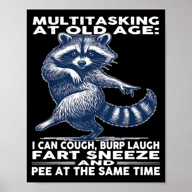 Póster Multitasking At Old Age I Can Cough Burp Laugh Far (Frente)
