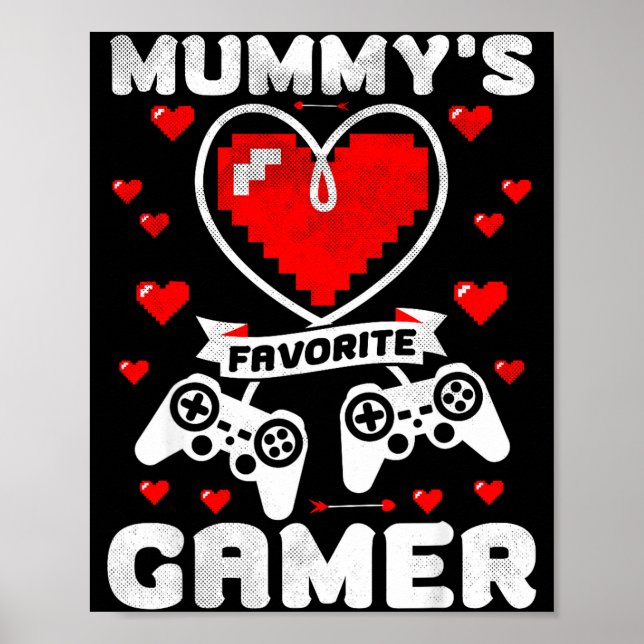 Póster Mummy's Favorite Gamer Funny Boys Kids Valentine's (Frente)