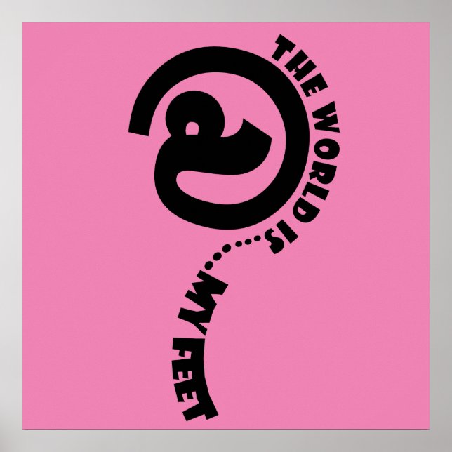 Póster mundo a mis pies feliz poster (Frente)