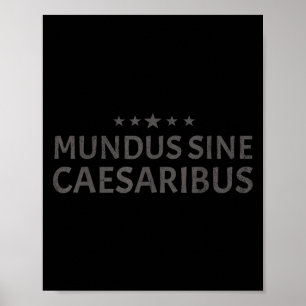 Póster Mundus Sine Caesaribus Vintage Design Cita Para Mí