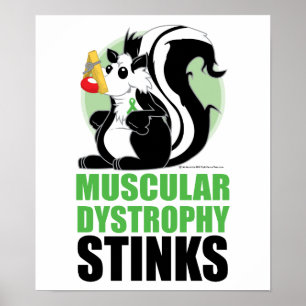 Póster Muscular Dystrophy Stinks