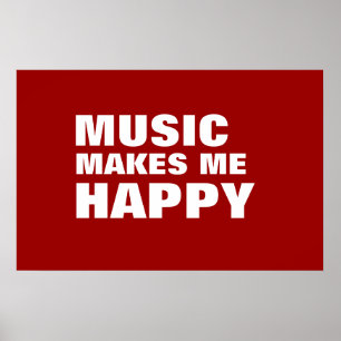 PÓSTER MUSIC MAKES ME HAPPY