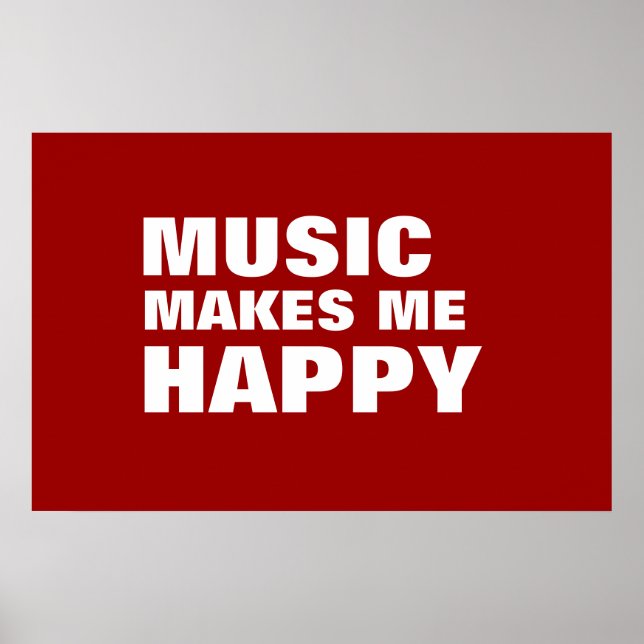 PÓSTER MUSIC MAKES ME HAPPY (Frente)