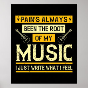 Póster Música: El dolor ha sido la raíz de mi música