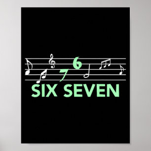 Póster Musical divertido 67 Meme de jerga musical Seis Si