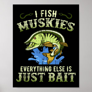 Póster Musky Fishing Gift Idea Muskie Shirt
