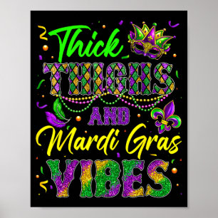 Póster Muslos Gruesos Y Vibraciones De Mardi Gras Máscara