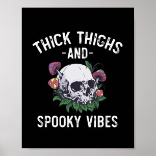 Póster Muslos Gruesos Y Vibraciones Espeluznantes Hallowe