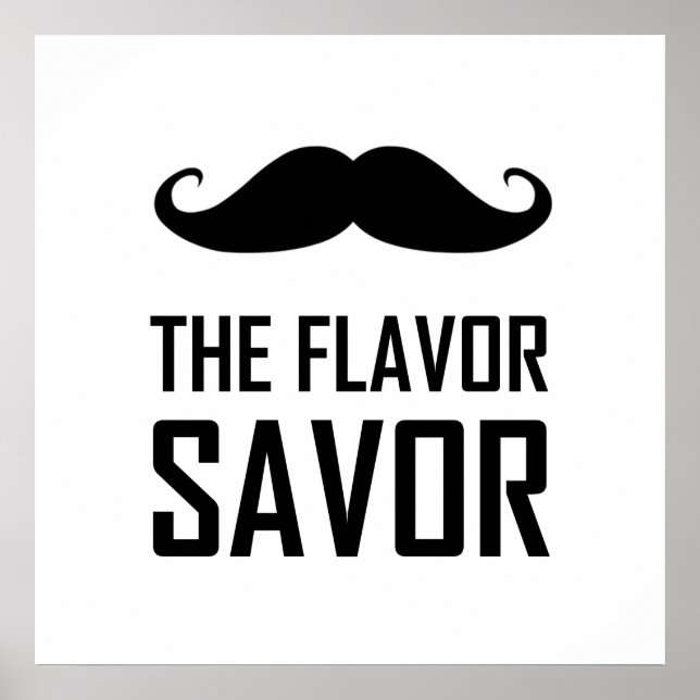 Póster Mustache El Sabor Del Sabor (Frente)