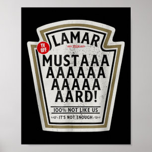 Póster Mustard Lamar Tv Off Usa tu gracioso mostaza