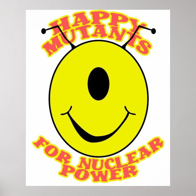 Póster Mutantes felices por Poster de energía nuclear (Frente)