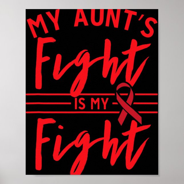 Póster My Aunt's Fight Is My Fight Blood Cancer Awareness (Frente)