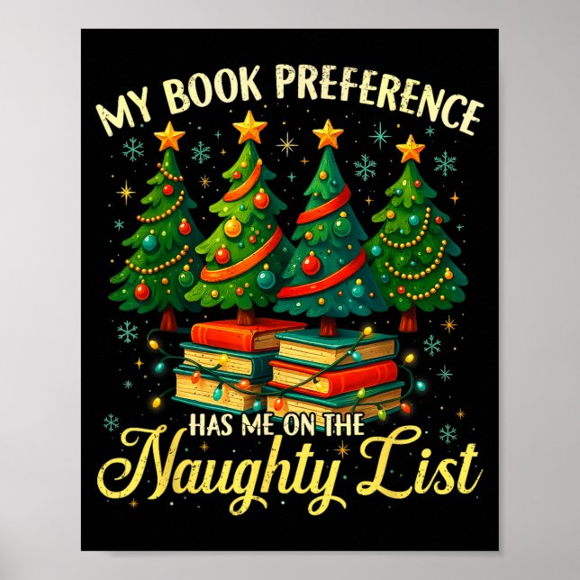 Póster My Book Preference Has Me On The Naughty List Chri (Frente)