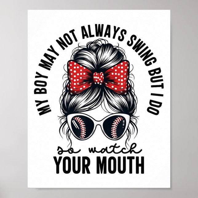 Póster My Boy May Not Always Swing But I Do So Watch Your (Frente)