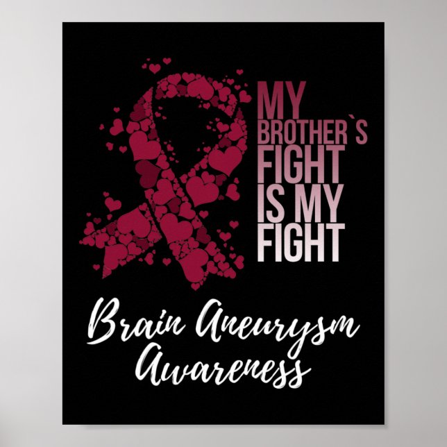 Póster My Brother’s Fight Is My Fight Brain Aneurysm Awar (Frente)