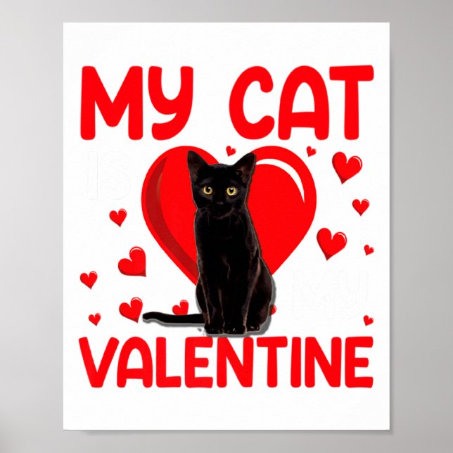 Póster My Cat Is My Valentine Paw Heart Cat Owner Valenti (Frente)