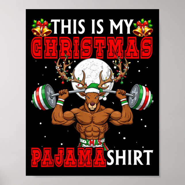 Póster My Christmas Pajama Shirt Reindeer Muscle Weightli (Frente)