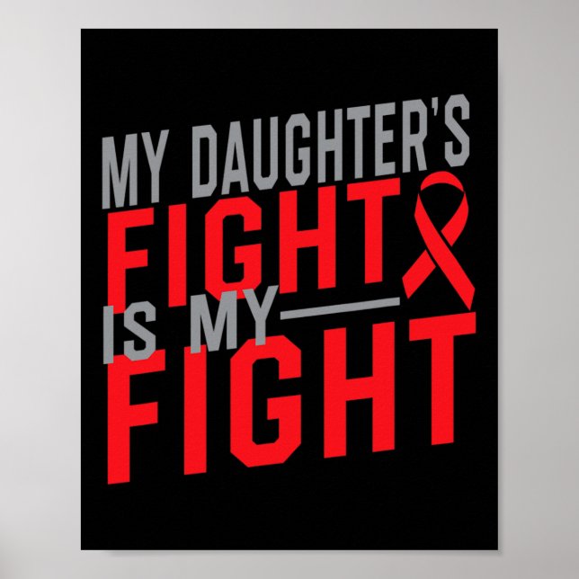 Póster My Daughter's Fight Is My Fight Blood Cancer Aware (Frente)