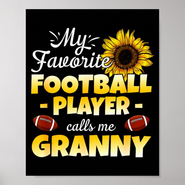 Póster My Favorite Football Player Calls Me Granny  (Frente)