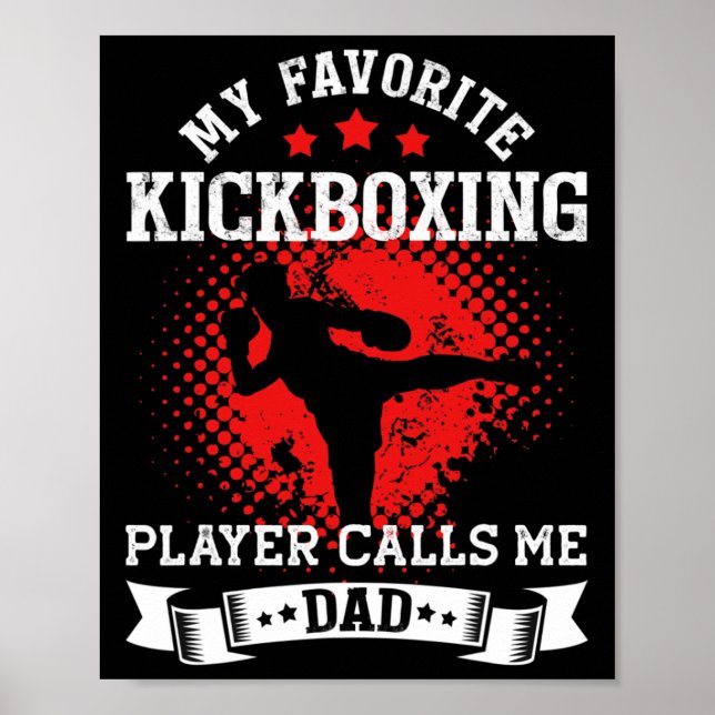 Póster My Favorite Kickboxing Player Calls Me Dad Kickbox (Frente)
