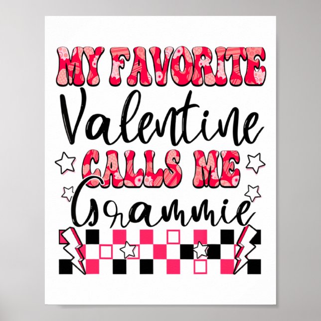 Póster My Favorite Valentine Calls Me Grammie Valentines  (Frente)