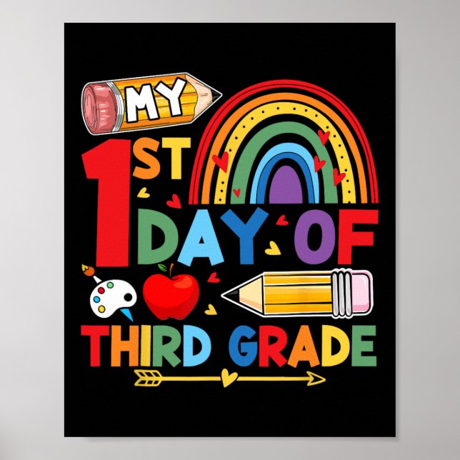 Póster My First Day Of 3rd Grade Third Grade Rainbow  (Frente)