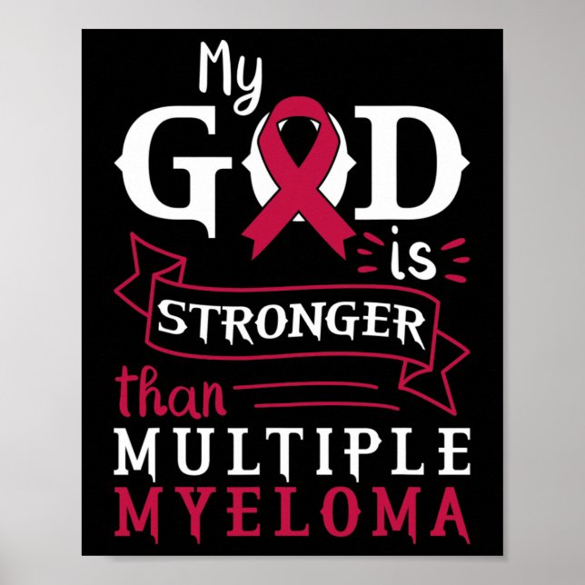 Póster My God Is Stronger Than Multiple Myeloma Awareness (Frente)